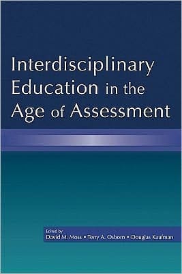 Interdisciplinary education in the age of assessment