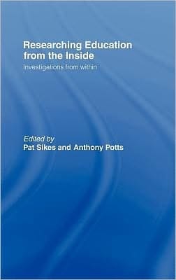 Researching Education From The Inside