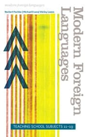 Modern Foreign Languages: Teaching School Subjects 11-19