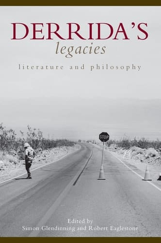Derrida's Legacies: Literature and Philosophy