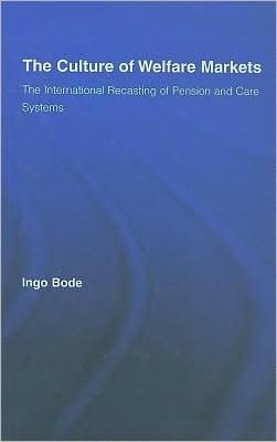 The Culture Of Welfare Markets