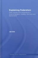 Explaining federalism: state, society and congruence in Austria, Belgium, Canada, Germany and Switzerland