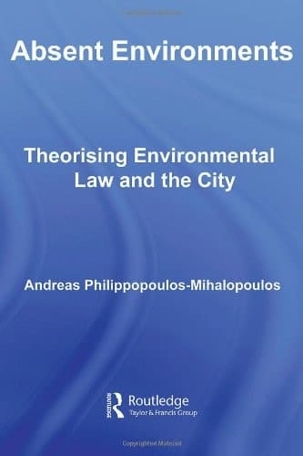 Absent environments: theorising environmental law and the city