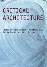 Critical Architecture