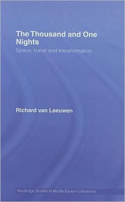 Thousand and One Nights: Space, Travel and Transformation