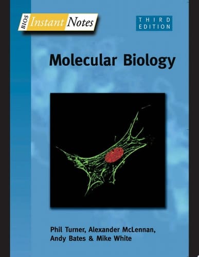 BIOS Instant Notes in Molecular Biology