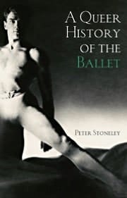 A Queer History Of The Ballet