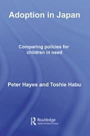 Adoption in Japan: Comparing Policies for Children in Need