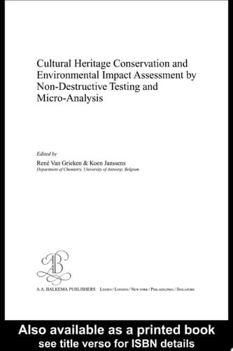 Cultural Heritage Conservation and Environmental Impact Assessment by Non-Destructive Testing and Micro-Analysis