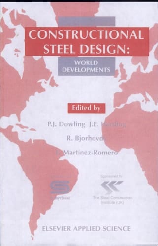 Constructional Steel Design: World Developments