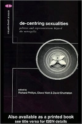 De-Centering Sexualities
