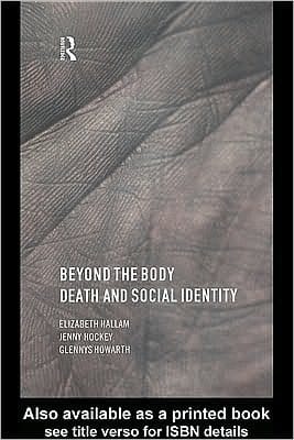 Beyond the Body: Death and Social Identity