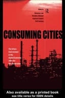 Consuming Cities: The Urban Environment in the Global Economy after Rio