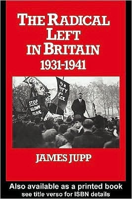 Radical Left in Britain: 1931-1941