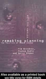 Remaking Planning: The Politics of Urban Change