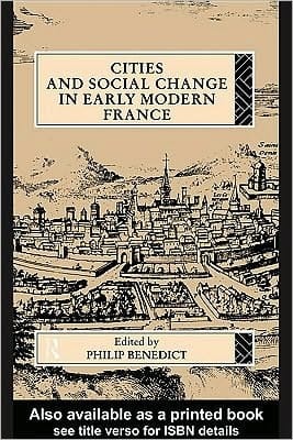 Cities and Social Change in Early Modern France