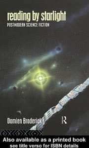 Reading by Starlight: Postmodern Science Fiction