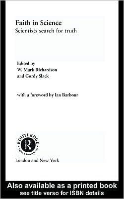 Faith in Science: Scientists Search for Truth