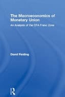 Macroeconomics of Monetary Union: An Analysis of the CFA Franc Zone