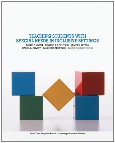 MyEducationLab with Pearson eText -- Standalone Access Card -- for Teaching Students with Special Needs in Inclusive Settings, Fourth Canadian Edition (4th Edition)