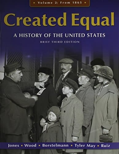 Voices of Created Equal, Volume II with Created Equal: A History of the United States, Brief Edition, Volume 2 (3rd Edition)