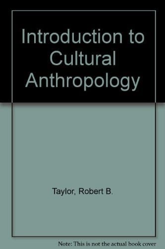 Introduction to Cultural Anthropology
