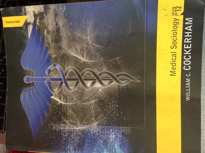 Medical Sociology (12th Edition)