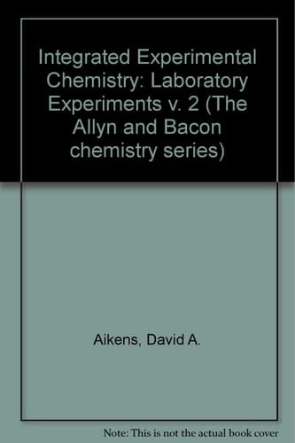Integrated Experimental Chemistry vol 2