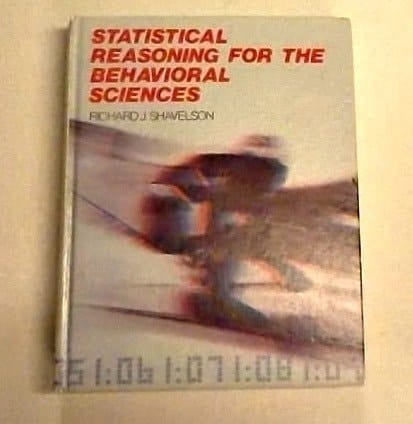 Statistical reasoning for the behavioral sciences