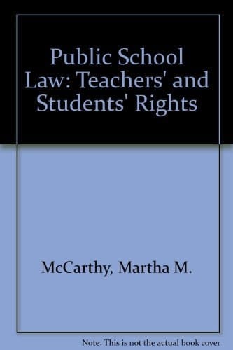 Public school law: Teachers' and students' rights