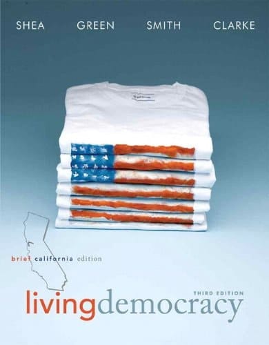 Living Democracy, Brief California Edition Plus MyPoliSciLab -- Access Card Package with eText -- Access Card Package (3rd Edition)