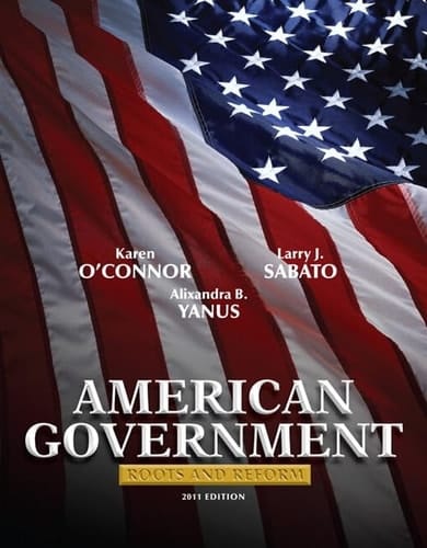 American Government: Roots and Reform, 2011 Edition (Hardcover) Plus MyPoliSciLab with eText -- Access Card Package (11th Edition)