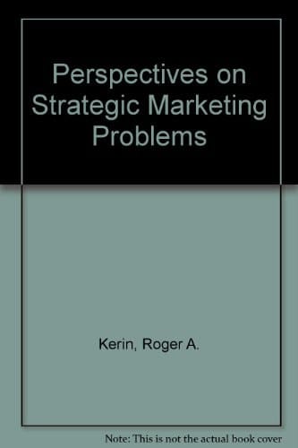 Perspectives on Strategic Marketing Management