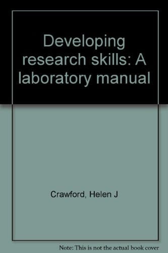 Developing research skills: A laboratory manual