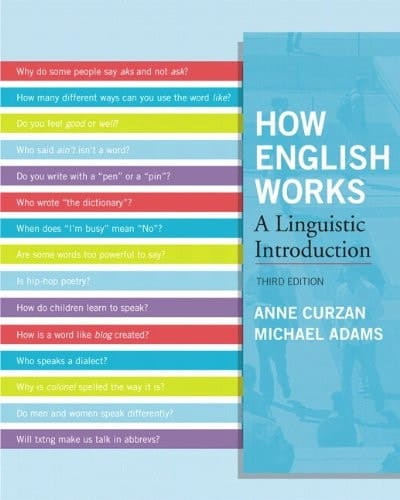 How English Works: A Linguistic Introduction Plus MyLab Search -- Access Card Package (3rd Edition)
