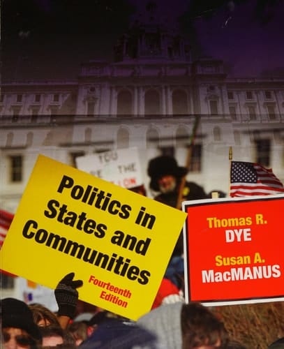 Politics in States and Communities (14th Edition)