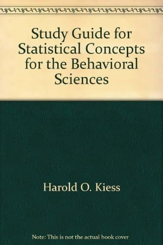 Study Guide for Statistical Concepts for the Behavioral Sciences