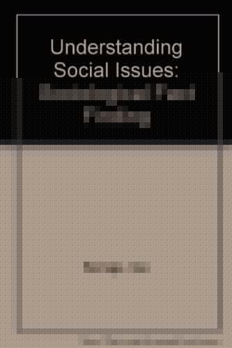 Understanding social issues: Sociological fact finding