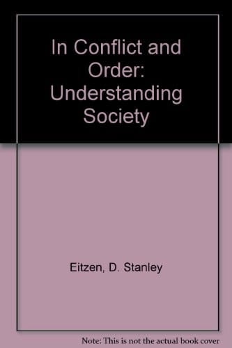 In Conflict & Order: Understanding Society