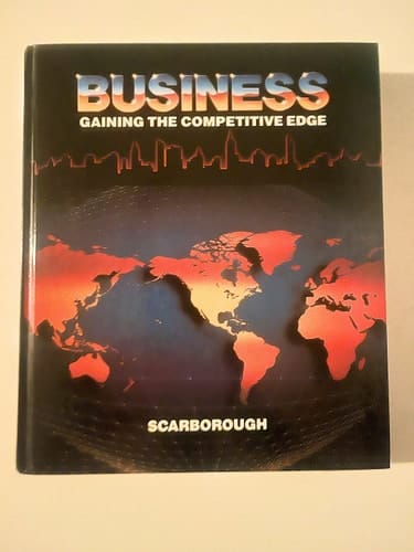 Business: Gaining the Competitive Edge