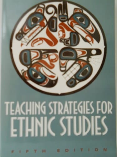 Teaching Strategies for Ethnic Studies