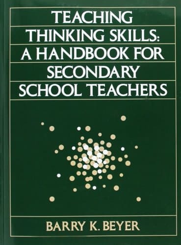 Teaching Thinking Skills: A Handbook for Secondary School Teachers