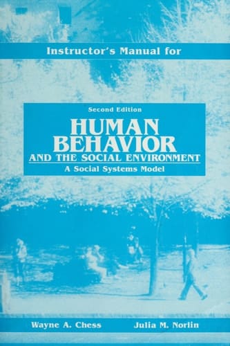 Human Behavior and the Social Environment: A Social Systems Model