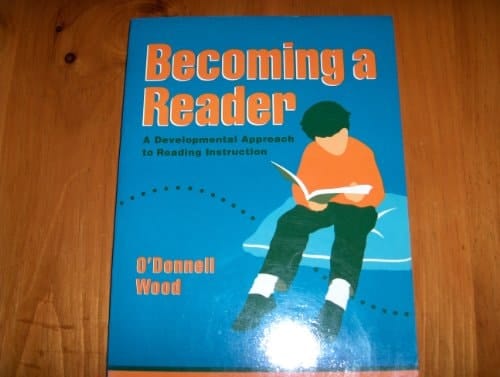 Becoming a Reader: A Developmental Approach to Reading Instruction