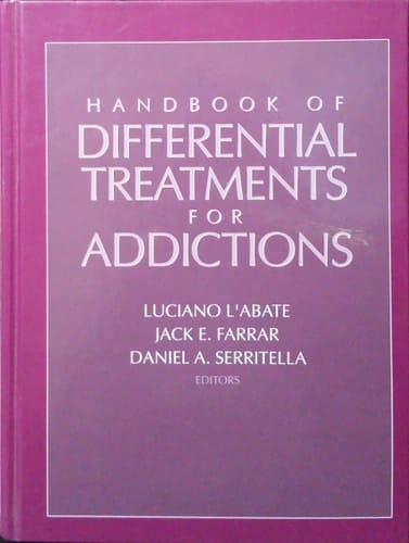Handbook of Differential Treatments for Addictions (Family Therapy)