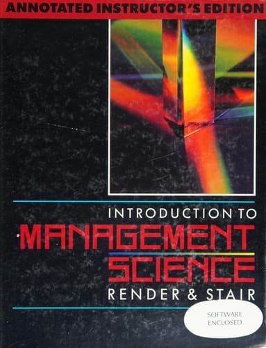 Introduction to Management Science - Annotated Instructor's Edition