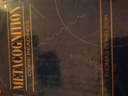 Metacognition: Core Readings