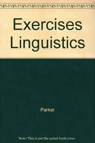 Exercises in Linguistics