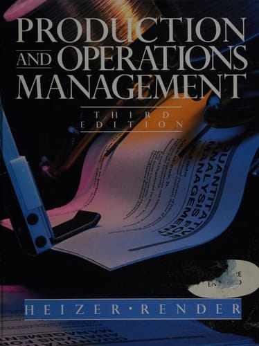 Production and Operations Management: Strategies and Tactics (Quantitative Methods and Applied Statistics)
