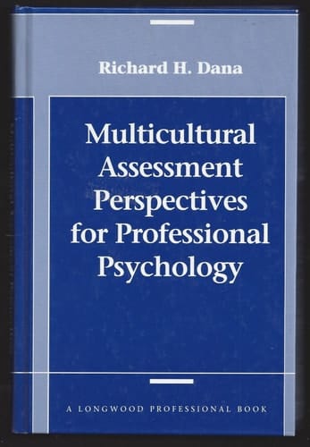 Multicultural Assessment Perspectives for Professional Psychology